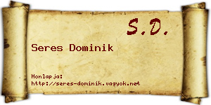 Seres Dominik névjegykártya
